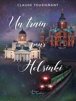 cover image of Un train pour Helsinki